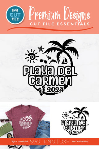 2024 Playa Del Carmen svg - Playa Del Carmen Mexico Vacation or Trip Design SVG SVG Cut File 