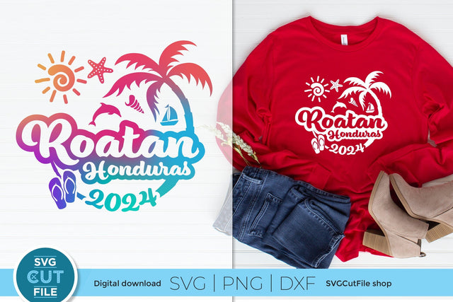 2024 Roatan svg - Roatan Honduras Vacation or Trip Design SVG SVG Cut File 