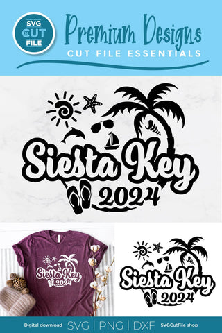 2024 Siesta Key svg - Siesta Key Beach Florida Vacation or Trip Design SVG SVG Cut File 