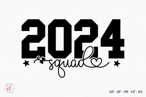 2024 Squad | New Year SVG Design SVG CraftLabSVG 
