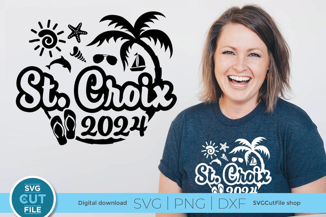 2024 St. Croix svg - St. Croix Vacation or Trip Design SVG SVG Cut File 