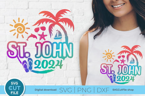 2024 St. John svg - Saint John Vacation or Trip Design SVG SVG Cut File 