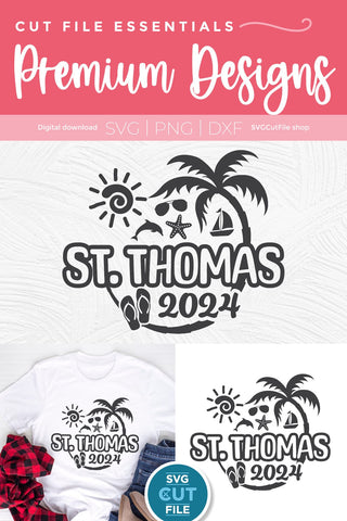 2024 St. Thomas svg - St. Thomas Vacation or Trip Design SVG SVG Cut File 