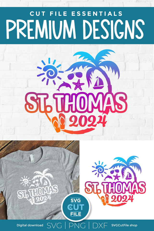 2024 St. Thomas svg - St. Thomas Vacation or Trip Design SVG SVG Cut File 