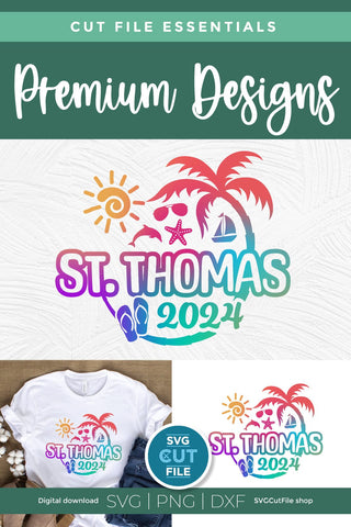 2024 St. Thomas svg - St. Thomas Vacation or Trip Design SVG SVG Cut File 