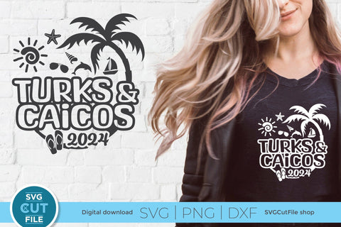 2024 Turks and Caicos svg - Turks and Caicos Vacation or Trip Design SVG SVG Cut File 