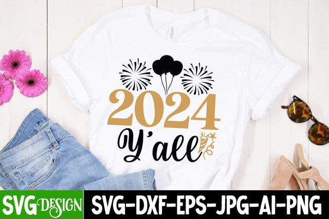 2024 Y'all SVG Cut File, 2024 Y'all SVG Design, New Year 2024 SVG Cut File, 2024 New Year SVG bundle,New Year SVG Design 2024 SVG BlackCatsMedia 