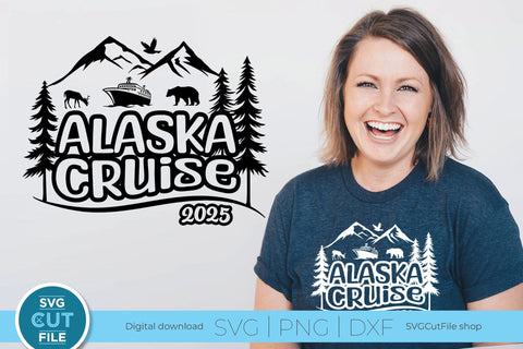 2025 Alaska Cruise svg - Alaska Vacation or Trip Design SVG SVG Cut File 