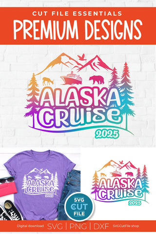 2025 Alaska Cruise svg - Alaska Vacation or Trip Design SVG SVG Cut File 