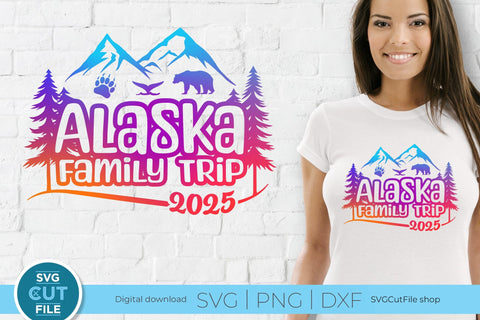 2025 Alaska Family Trip svg - Alaska SVG vacation or Trip Design with Cruise Ship SVG SVG Cut File 