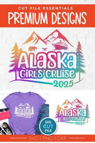 2025 Alaska Girls Cruise svg with bear cruise ship and whale tail SVG SVG Cut File 