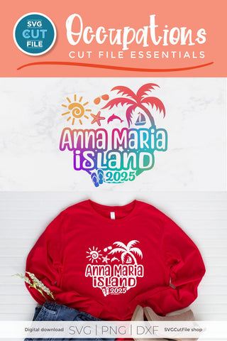 2025 Anna Maria Island Florida svg - Anne Marie FL Vacation or Trip Design SVG SVG Cut File 