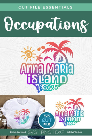 2025 Anna Maria Island Florida svg - Anne Marie FL Vacation or Trip Design SVG SVG Cut File 