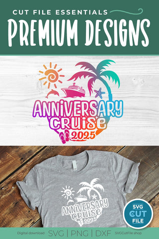 2025 Anniversary Cruise Vacation or Trip Design for Husband and Wife SVG SVG Cut File 