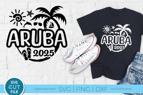2025 Aruba svg - Aruba Vacation or Trip Design SVG SVG Cut File 
