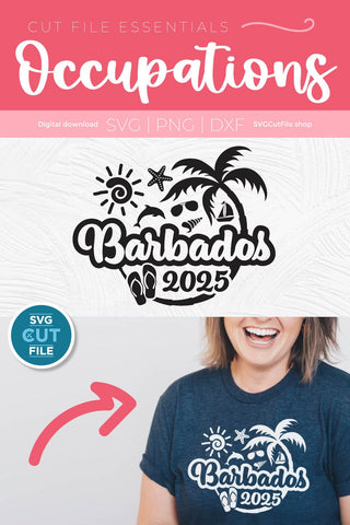 2025 Barbados svg - Barbados Vacation or Trip Design SVG SVG Cut File 