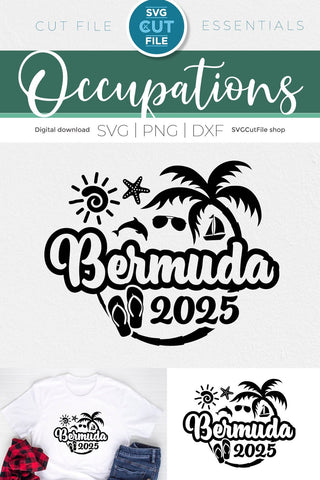 2025 Bermuda svg - Bermuda Vacation or Trip Design SVG SVG Cut File 