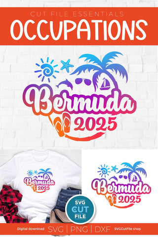 2025 Bermuda svg - Bermuda Vacation or Trip Design SVG SVG Cut File 
