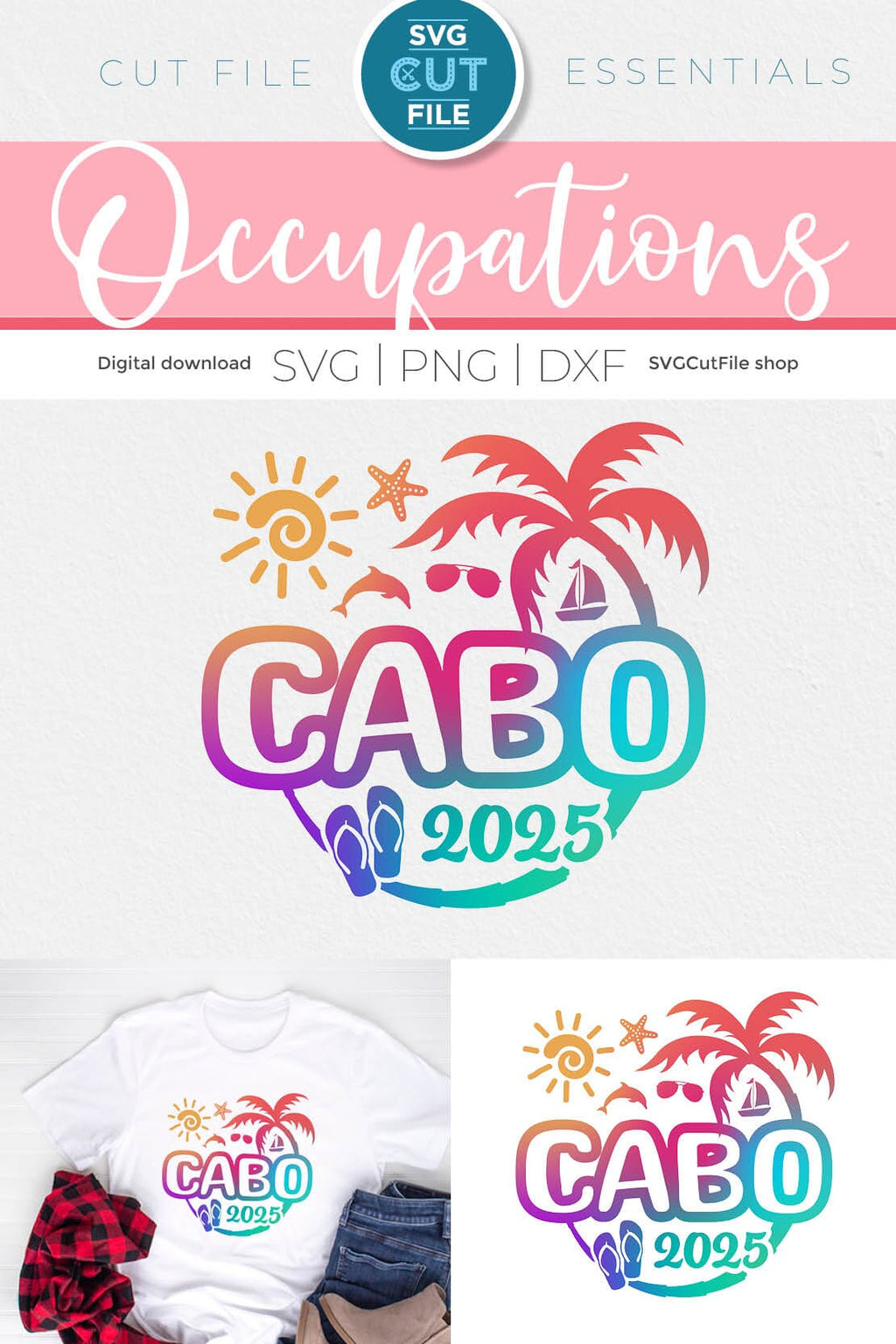 2025 Cabo svg - Cabo Mexico Vacation Trip Design - So Fontsy