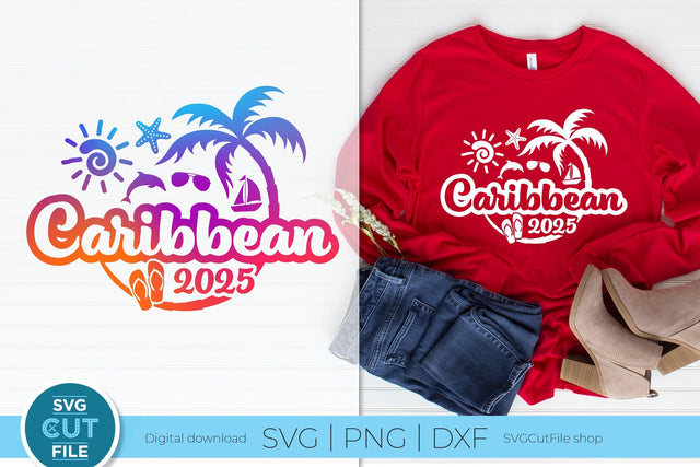 2025 Caribbean svg - Caribbean Vacation or Trip Design SVG SVG Cut File 