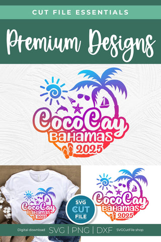 2025 CocoCay Bahamas svg - CocoKey Bahamas Vacation or Trip Design SVG SVG Cut File 
