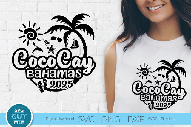 2025 CocoCay Bahamas svg - CocoKey Bahamas Vacation or Trip Design SVG SVG Cut File 