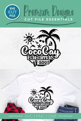2025 CocoCay Bahamas svg - CocoKey Bahamas Vacation or Trip Design SVG SVG Cut File 