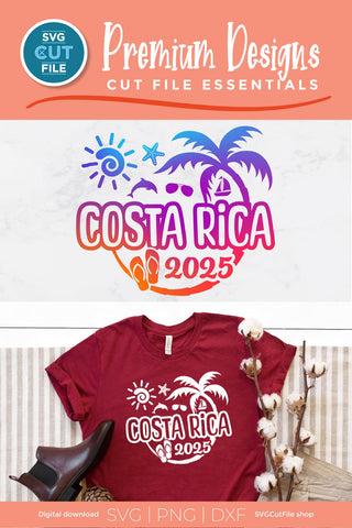 2025 Costa Rica svg - Costa Rica Vacation or Trip Design SVG SVG Cut File 