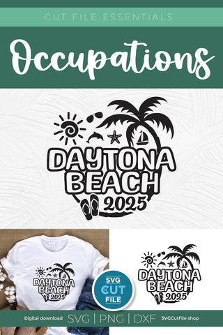 2025 Daytona Beach svg - Daytona Beach Florida Vacation or Trip Design SVG SVG Cut File 