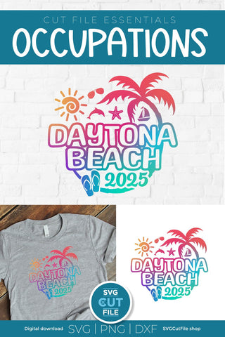 2025 Daytona Beach svg - Daytona Beach Florida Vacation or Trip Design SVG SVG Cut File 