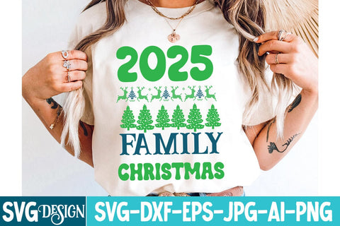 2025 Family Christmas SVG Design ,2025 Family Christmas Sublimation Design,,Christmas SVG Design, Christmas SVG Bundle,Farmhouse Christmas SVG,Funny Christmas SVG Design SVG BlackCatsMedia 
