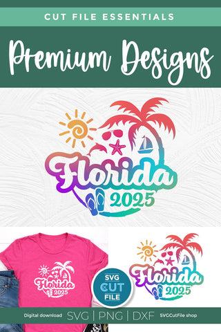 2025 Florida svg - Great for a Florida Vacation or Trip SVG SVG Cut File 
