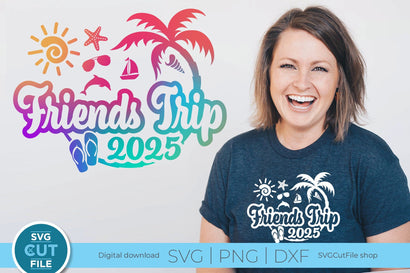 2025 Friends Trip svg - Besties or Girls Cruise Vacation Design SVG SVG Cut File 