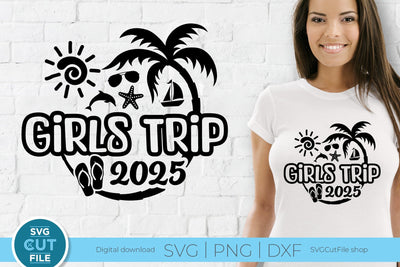 2025 Girls Trip svg - Girls Cruise Vacation Design SVG SVG Cut File 
