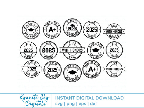 2025 Grad With Honors SVG Bundle round seal graduation clipart SVG Kyanite Sky Digitals 
