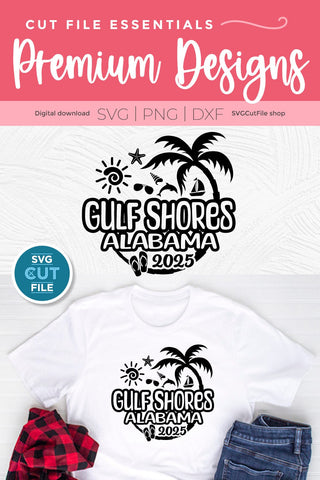 2025 Gulf Shores Alabama svg for vacation or trip SVG SVG Cut File 