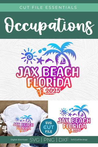 2025 Jax Beach svg - Jacksonville Beach Florida Trip SVG SVG Cut File 