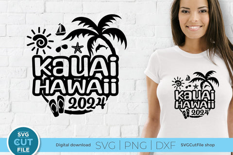 2025 Kauai Hawaii svg - Hawaii Vacation or Trip Design SVG SVG Cut File 
