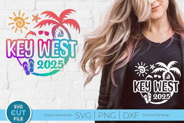 2025 Key West svg - Key West Florida Vacation or Trip SVG SVG Cut File 