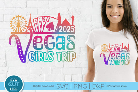 2025 Las Vegas Girls Trip svg Great for a Birthday Weekend Vacation SVG SVG Cut File 