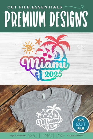 2025 Miami Florida svg - Miami Florida Vacation or Trip Design SVG SVG Cut File 