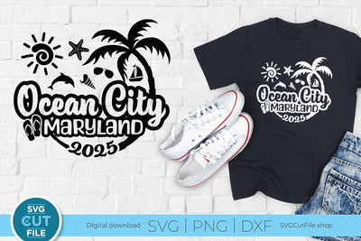 2025 Ocean City svg - Ocean City Maryland Vacation or Trip Design SVG SVG Cut File 