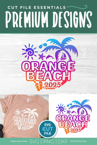 2025 Orange Beach svg, Alabama svg for vacation or trip SVG SVG Cut File 