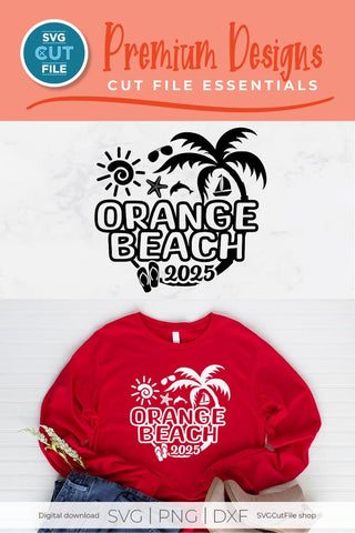 2025 Orange Beach svg, Alabama svg for vacation or trip SVG SVG Cut File 