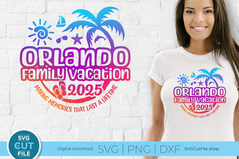 2025 Orlando Family Vacation svg - Orlando FL Vacation or Trip Design SVG SVG Cut File 
