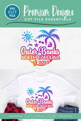 2025 Outer Banks, North Carolina svg - Outer Banks, NC Vacation or Trip Design SVG SVG Cut File 