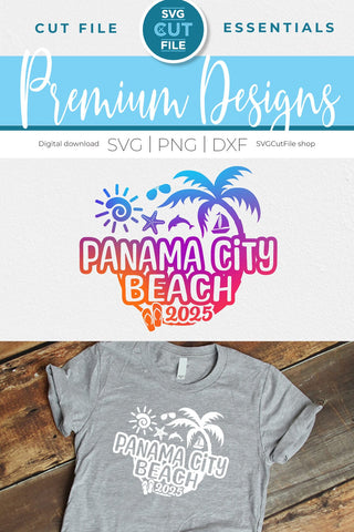 2025 Panama City Beach svg - Panama City Florida Vacation or Trip Design SVG SVG Cut File 