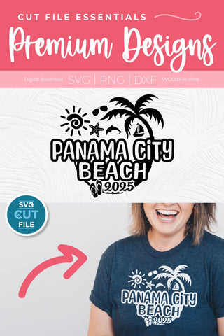 2025 Panama City Beach svg - Panama City Florida Vacation or Trip Design SVG SVG Cut File 