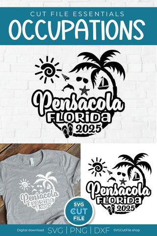 2025 Pensacola Florida svg - Pensacola FL Vacation or Trip Design SVG SVG Cut File 