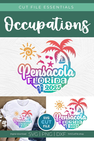 2025 Pensacola Florida svg - Pensacola FL Vacation or Trip Design SVG SVG Cut File 